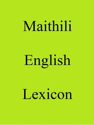cover image of Maithili English Lexicon